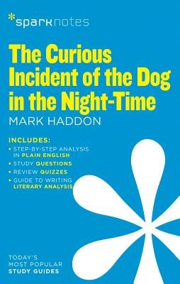 The Curious Incident of the Dog in the Night-Time (Sparknotes Literature Guide) by Sparknotes