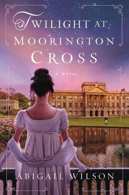Twilight at Moorington Cross by Wilson, Abigail