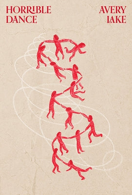 Horrible Dance by Lake, Avery