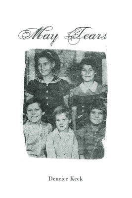 May Tears by Keck, Deneice