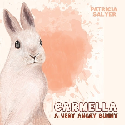 Carmella by Salyer, Patricia