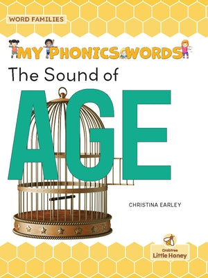 The Sound of Age by Earley, Christina