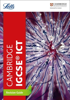 Letts Cambridge Igcse(r) - Cambridge Igcse(r) Ict Revision Guide by Collins Uk