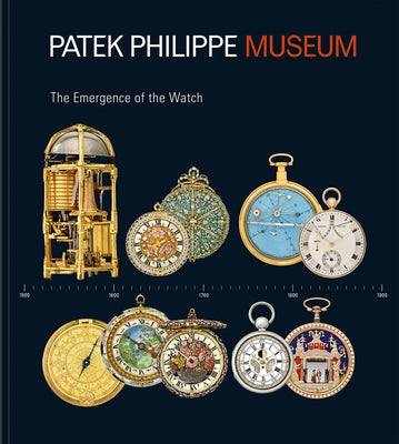 Treasures from the Patek Philippe Museum: Vol. 1: The Quest for the Perfect Watch (Patek Philippe Collection); Vol. 2: The Emergence of the Portable T by Dr Friess, Peter