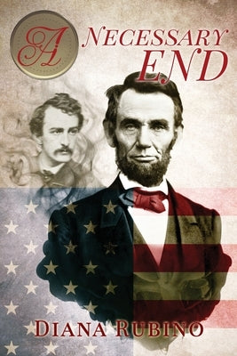 A Necessary End: Large Print Edition by Rubino, Diana