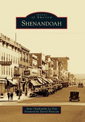 Shenandoah by La Voie, Anne Chaikowsky