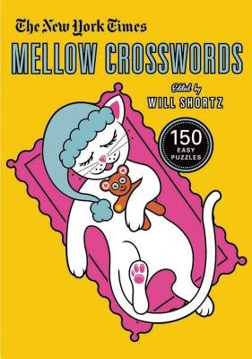 New York Times Mellow Crosswords by New York Times