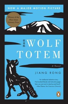 Wolf Totem by Rong, Jiang