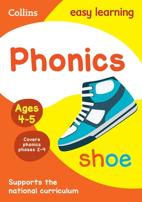 Phonics Ages 4-5: Ideal for Home Learning by Collins
