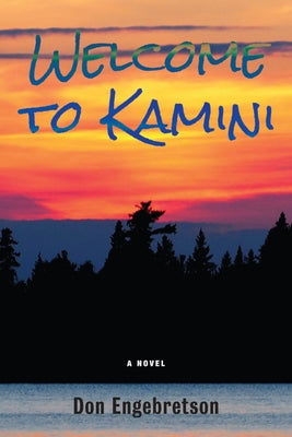 Welcome to Kamini by Engebretson, Don