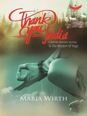 Thank You India by Wirth, Maria