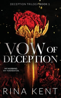 Vow of Deception: Special Edition Print by Kent, Rina