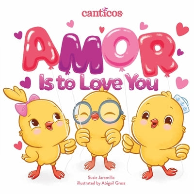 Amor Is to Love You by Jaramillo, Susie