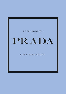 Little Book of Prada by Farran Graves, Graves Laia
