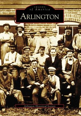 Arlington by Arlington Historical Society