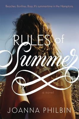 Rules of Summer by Philbin, Joanna