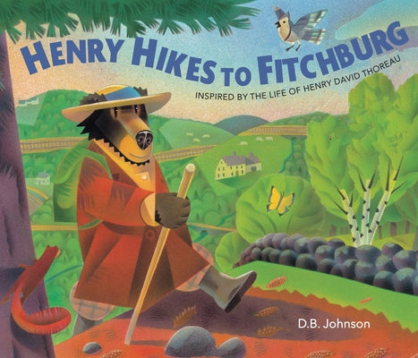Henry Hikes to Fitchburg by Johnson, D. B.