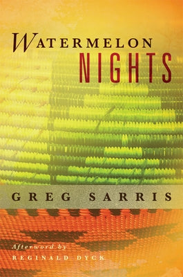 Watermelon Nights, 73 by Sarris, Greg