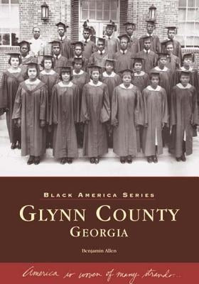 Glynn County, Georgia by Allen, Benjamin