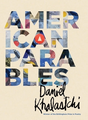 American Parables by Khalastchi, Daniel