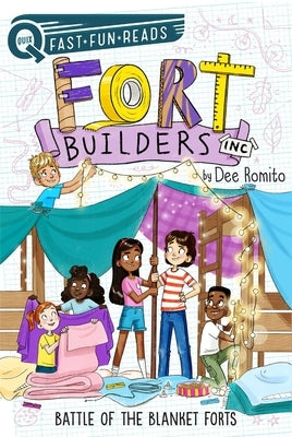 Battle of the Blanket Forts: Fort Builders Inc. 3 by Romito, Dee