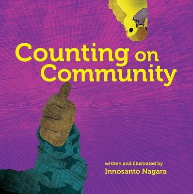 Counting on Community by Nagara, Innosanto