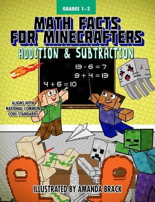 Math Facts for Minecrafters: Addition and Subtraction by Sky Pony Press