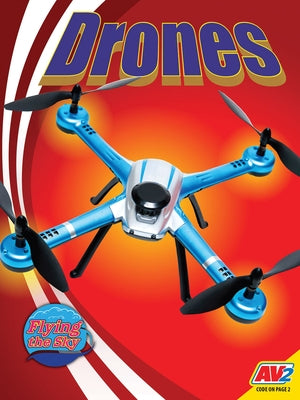 Drones by Lanier Hinote, Wendy