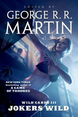 Jokers Wild by Martin, George R. R.