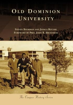 Old Dominion University by Bookman, Steven