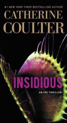 Insidious, Volume 20 by Coulter, Catherine
