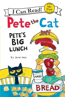 Pete's Big Lunch by Dean, James