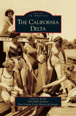 California Delta by Jensen, Carol A.