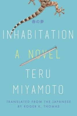 Inhabitation by Miyamoto, Teru
