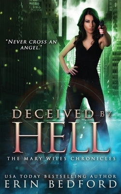 Deceived By Hell by Bedford, Erin