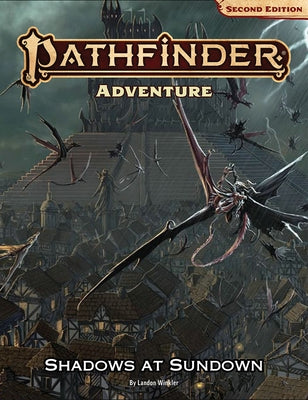 Pathfinder Adventure: Shadows at Sundown (P2) by Winkler, Landon