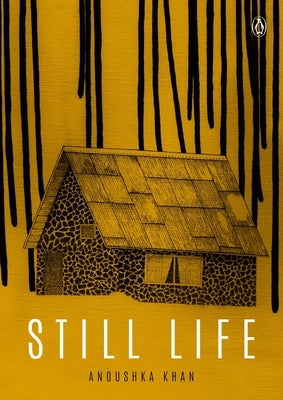 Still Life: A Graphic Novel by Khan, Anoushka