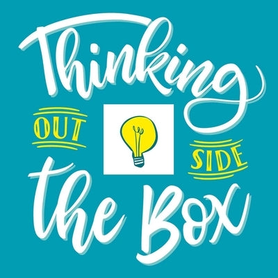 Thinking Outside the Box by Igloobooks