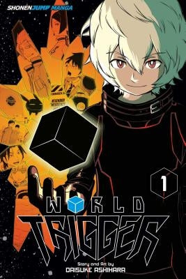 World Trigger, Volume 1 by Ashihara, Daisuke