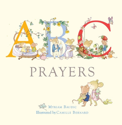 ABC Prayers by Baudic, Myriam
