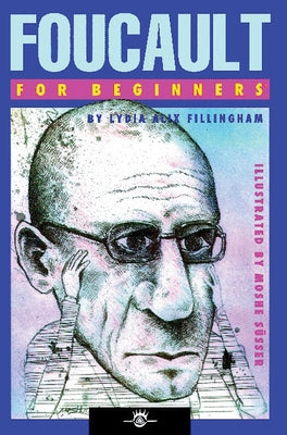 Foucault for Beginners by Fillingham, Lydia Alix