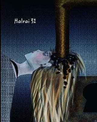 Halrai 31 by Halrai