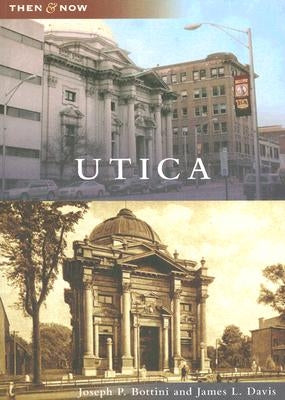 Utica by Bottini, Joseph P.