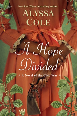 A Hope Divided by Cole, Alyssa