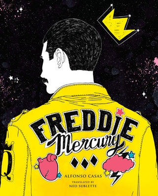 Freddie Mercury: An Illustrated Life by Casas, Alfonso