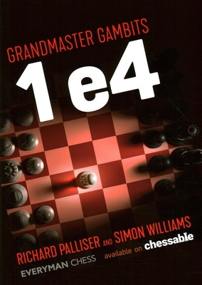 Grandmaster Gambits 1e4 by Palliser, Richard