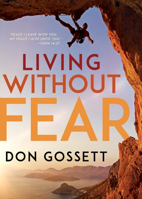 Living Without Fear (Reissue) by Gossett, Don