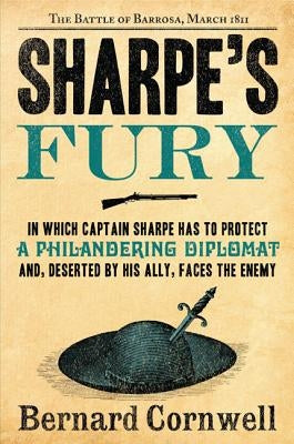 Sharpe's Fury: The Battle of Barrosa, March 1811 by Cornwell, Bernard