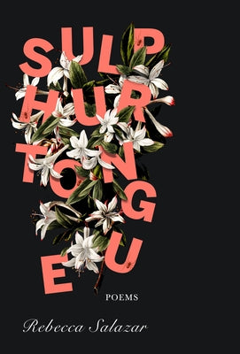 Sulphurtongue by Salazar, Rebecca