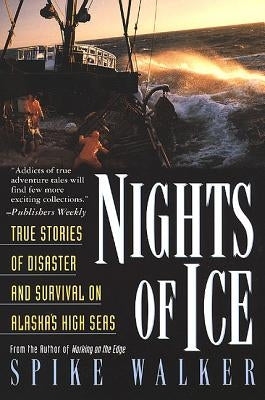 Nights of Ice by Walker, Spike